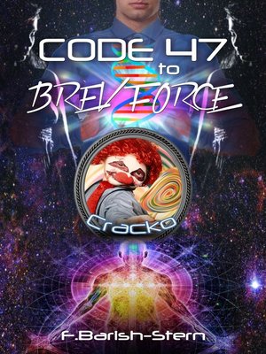 cover image of Code 47 to Brev Force Cracko